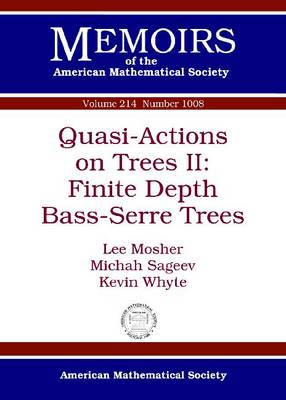 Quasi-Actions on Trees II: Finite Depth Bass-Serre Trees