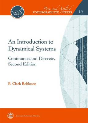 Introduction to Dynamical Systems: Continuous and Discrete, Second Edition