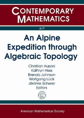 Alpine Expedition through Algebraic Topology