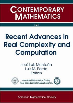 Recent Advances in Real Complexity and Computation