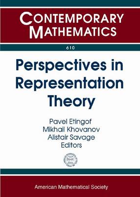 Perspectives in Representation Theory