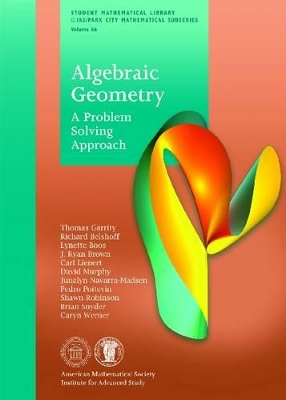 Algebraic Geometry: A Problem Solving Approach