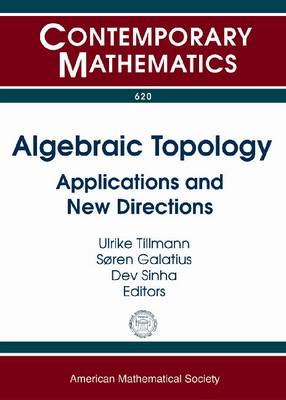 Algebraic Topology: Applications and New Directions