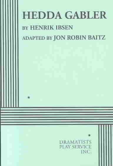 Hedda Gabler (Baitz) - Acting Edition