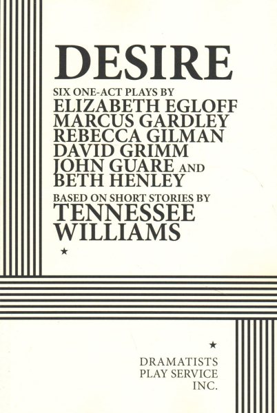 Desire: Six One-Act Plays 1