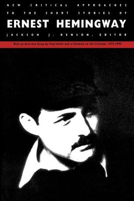 New Critical Approaches to the Short Stories of Ernest Hemingway