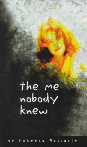 ME Nobody Knew: A Story of Triumph for All Girls