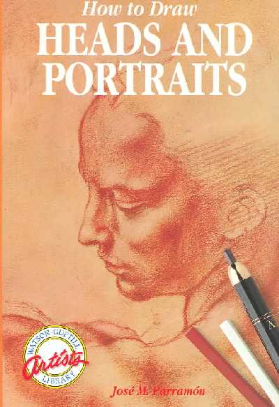 How to Draw Heads and Portraits