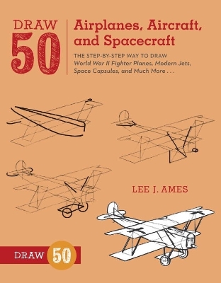 Draw 50 Airplanes, Aircraft, and Spacecraft