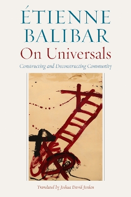 On Universals: Constructing and Deconstructing Community New edition