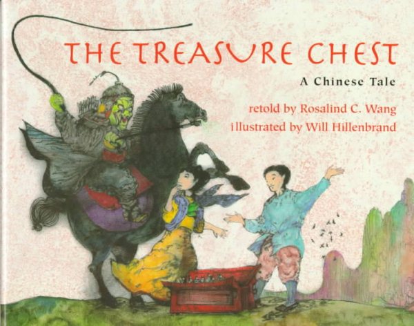 Treasure Chest: A Chinese Tale