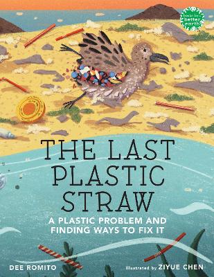 Last Plastic Straw: A Plastic Problem and Finding Ways to Fix It