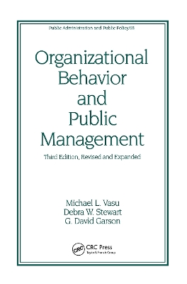 Organizational Behavior and Public Management, Revised and Expanded 3rd edition
