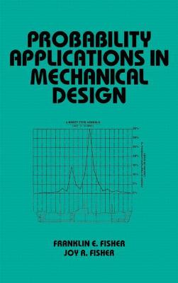 Probability Applications in Mechanical Design