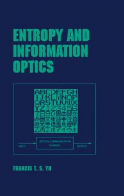 Entropy and Information Optics