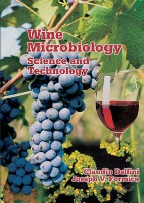 Wine Microbiology: Science and Technology