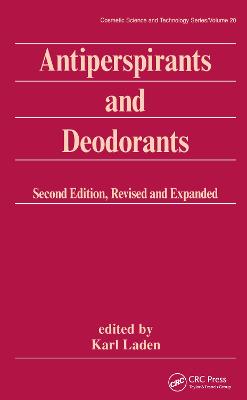 Antiperspirants and Deodorants 2nd edition