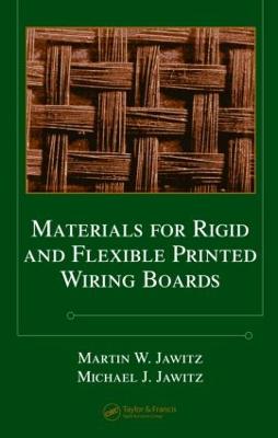 Materials for Rigid and Flexible Printed Wiring Boards