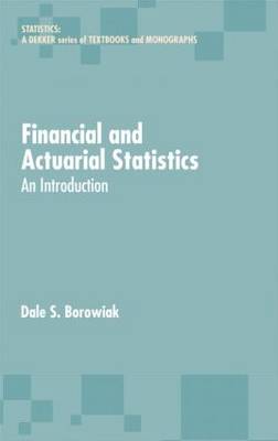 Financial and Actuarial Statistics: An Introduction