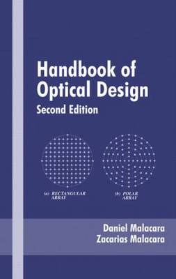 Handbook of Optical Design, Second Edition 2nd New edition