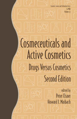 Cosmeceuticals and Active Cosmetics: Drugs vs. Cosmetics 2nd New edition