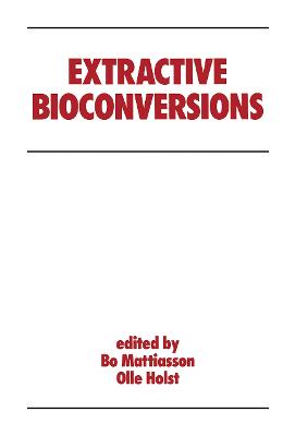 Extractive Bioconversions