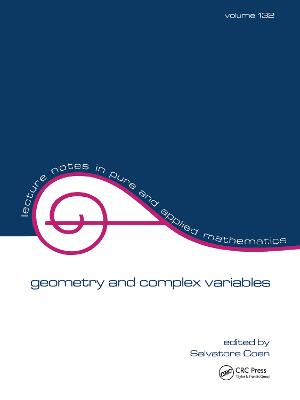 Geometry and Complex Variables: proceedings of an international meeting on the occasion of the IX centennial  of the University of Bologna