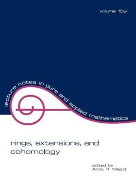 Rings, Extensions, and Cohomology: proceedings of the conference on the occasion of the retirement of Daniel  Zelinsky