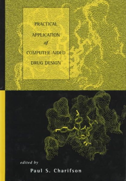 Practical Application of Computer-Aided Drug Design