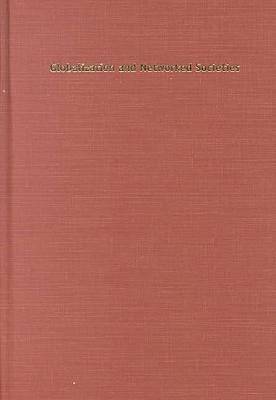Globalization and Networked Societies: Urban-regional Change in Pacific Asia