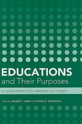Educations and Their Purposes: A Conversation Among Cultures