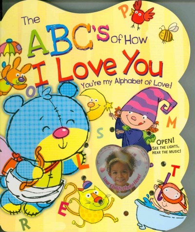 ABCs of How I Love You!