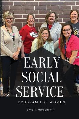 Early Social Service Program for Women: Middle School Mathematics for Common Core State Standards, Grades 6-8