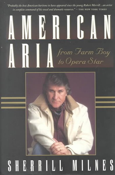 American Aria: From Farm Boy to Opera Star
