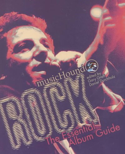 Musichound Rock: The Essential Album Guide 2nd edition