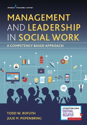 Management and Leadership in Social Work: A Competency-Based Approach