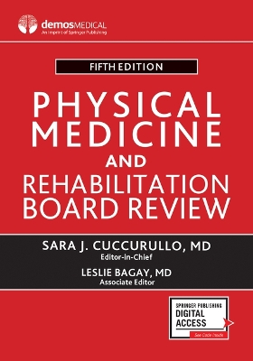 Physical Medicine and Rehabilitation Board Review 5th New edition