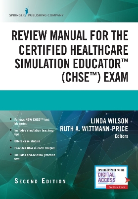 Review Manual for the Certified Healthcare Simulation Educator Exam 2nd New edition