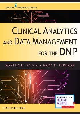 Clinical Analytics and Data Management for the DNP 2nd Revised edition