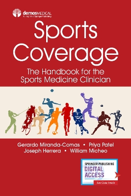 Sports Coverage: The Handbook for the Sports Medicine Clinician New edition
