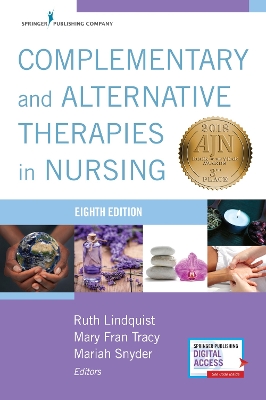 Complementary and Alternative Therapies in Nursing 8th Revised edition