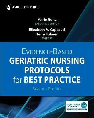Evidence-Based Geriatric Nursing Protocols for Best Practice 7th New edition