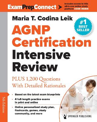 AGNP Certification Intensive Review: PLUS 875 Practice Questions with Detailed Rationales