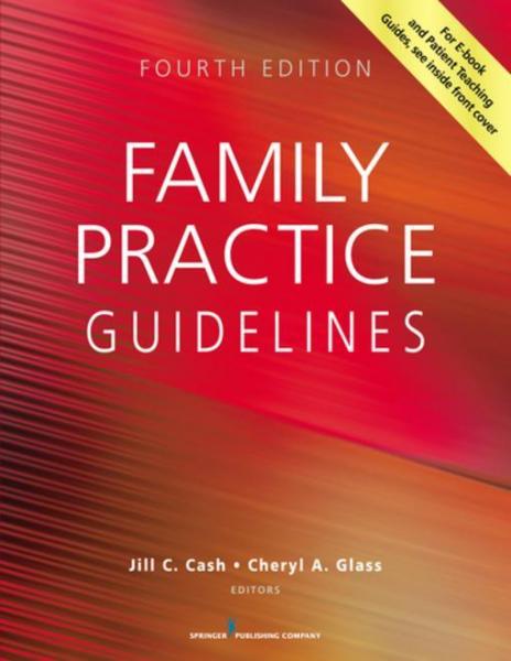 Family Practice Guidelines, Fourth Edition