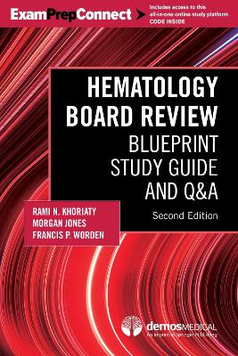 Hematology Board Review: Blueprint Study Guide and Q&A 2nd New edition