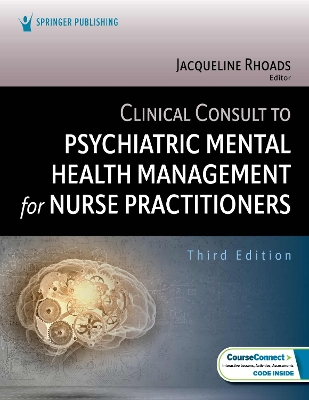 Clinical Consult to Psychiatric Mental Health Management for Nurse  Practitioners 3rd New edition