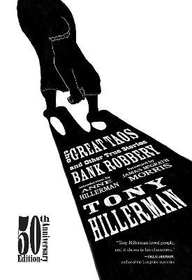 Great Taos Bank Robbery: And Other True Stories