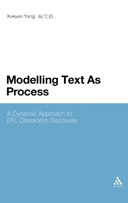 Modelling Text As Process: A Dynamic Approach to EFL Classroom Discourse