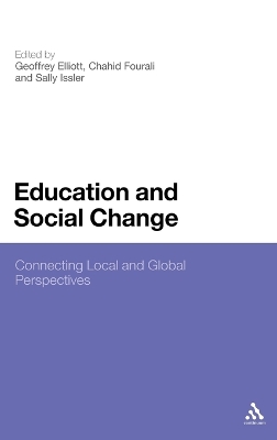 Education and Social Change: Connecting Local and Global Perspectives