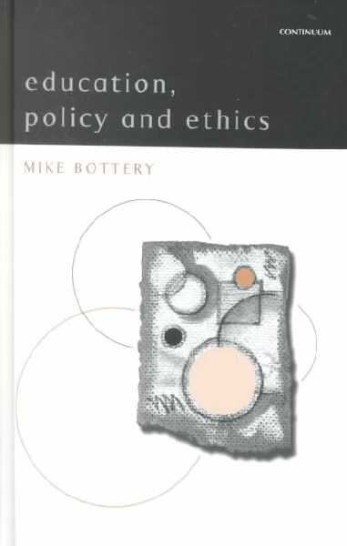 Education, Policy and Ethics